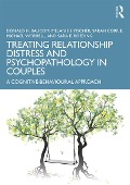 Cover-Bild zum Titel 'Treating Relationship Distress and Psychopathology in Couples' von 'Donald H. Baucom, Sara E. Boeding, Michael Worrell, Sarah Corrie, Melanie S. Fischer'