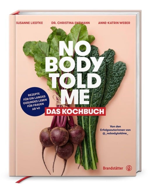 Nobody Told Me - Christina Enzmann, Anne-Katrin Weber, Susanne Liedtke