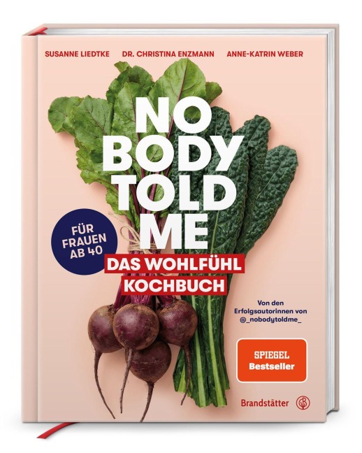 Nobody Told Me - Christina Enzmann, Anne-Katrin Weber, Susanne Liedtke