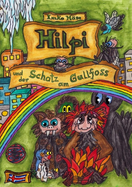 Hilpi und der Schatz vom Gullfoss - Imke Häse