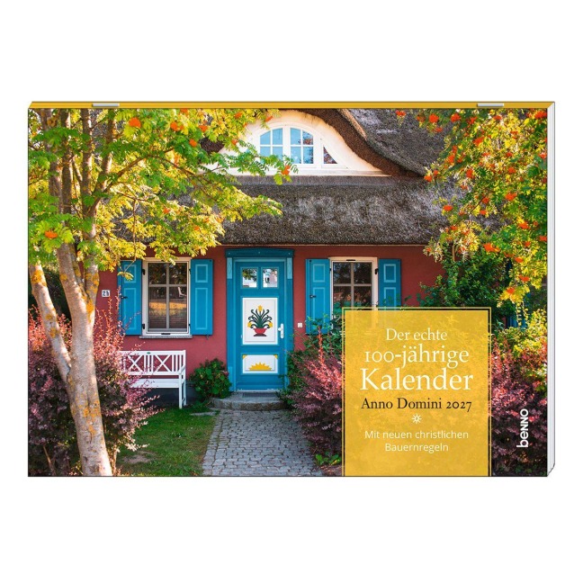 Der echte 100-jährige Kalender - Anno Domini 2027 - Mauritius Knauer