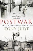 Postwar - Tony Judt