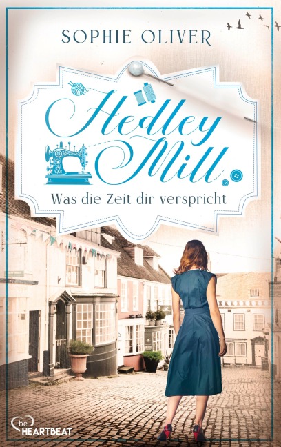 Hedley Mill - Was die Zeit dir verspricht - Sophie Oliver