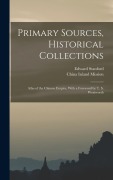 Cover-Bild zum Titel 'Primary Sources, Historical Collections' von 'Edward Stanford, China Inland Mission'