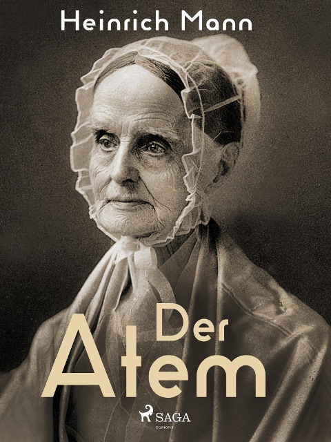 Der Atem - Heinrich Mann