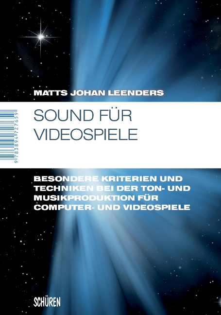 Sound für Videospiele - Matts Johan Leenders