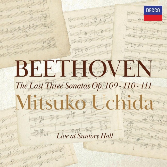 Beethoven: Piano Sonatas, Opp. 109, 110 & 111 - Mitsuko Uchida