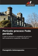 Cover-Bild zum Titel 'Pericolo precoce Fede perduta' von 'Panagiotis Antonopoulos'