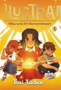 Cover-Bild zum Titel 'ILUSTRA - Mika und der Sonnenfresser 01' von 'Tori Tadiar'