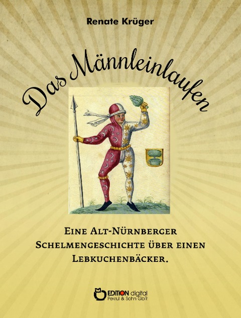 Das Männleinlaufen - Renate Krüger