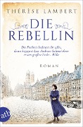 Cover-Bild zum Titel 'Die Rebellin' von 'Thérèse Lambert'