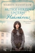 Cover-Bild zum Titel 'Mutige Herzen unterm Hakenkreuz' von 'Marion Kummerow'