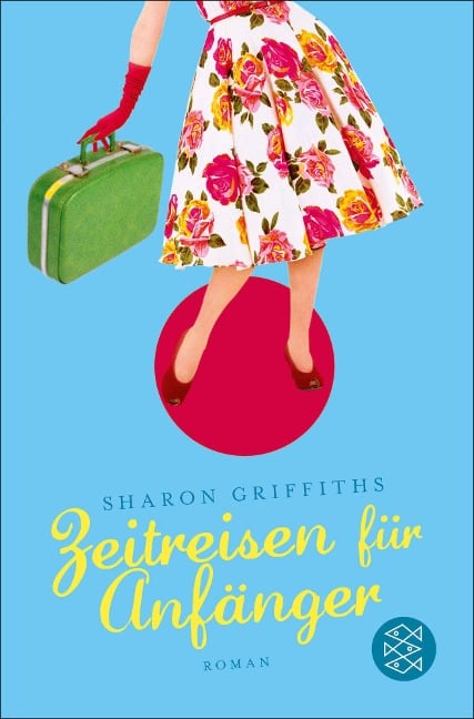 Zeitreisen für Anfänger - Sharon Griffiths