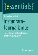 Cover-Bild zum Titel 'Instagram-Journalismus' von 'Selina Bettendorf'