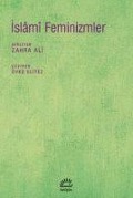 Cover-Bild zum Titel 'Islami Feminizmler' von 'Zahra Ali'