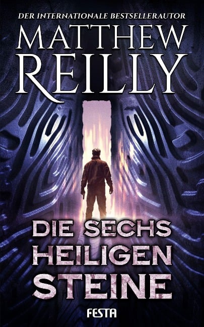 Die sechs heiligen Steine - Matthew Reilly