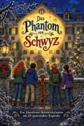 Cover-Bild zum Titel 'Das Phantom von Schwyz' von 'Aaron Frank'