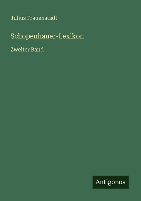 Schopenhauer-Lexikon - Julius Frauenstädt