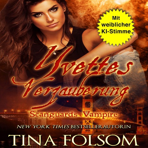Yvettes Verzauberung - Tina Folsom
