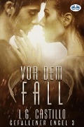 Cover-Bild zum Titel 'Vor Dem Fall' von 'L. G. Castillo'