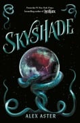 Skyshade (The Lightlark Saga Book 3) - Alex Aster