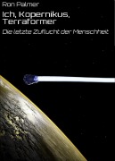 Ich, Kopernikus, Terraformer - Ron Palmer