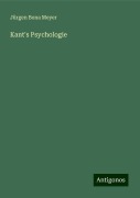 Kant's Psychologie - Jürgen Bona Meyer