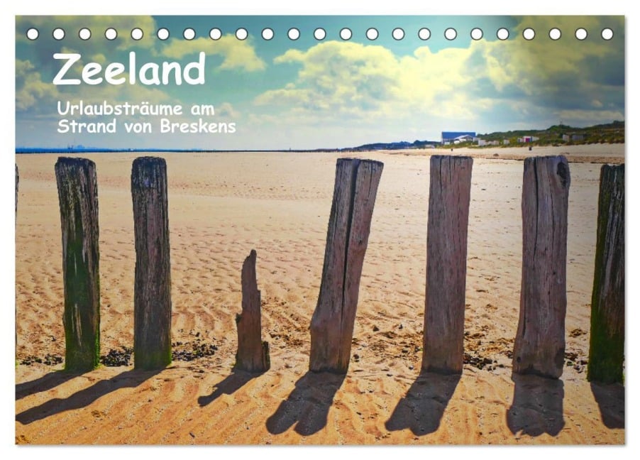 Zeeland - Urlaubsträume am Strand von Breskens (Tischkalender 2026 DIN A5 quer), CALVENDO Monatskalender - Herbert Böck