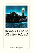 Cover-Bild zum Titel 'Shutter Island' von 'Dennis Lehane'