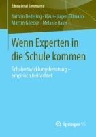 Wenn Experten in die Schule kommen - Kathrin Dedering, Melanie Rauh, Martin Goecke, Klaus-Jürgen Tillmann