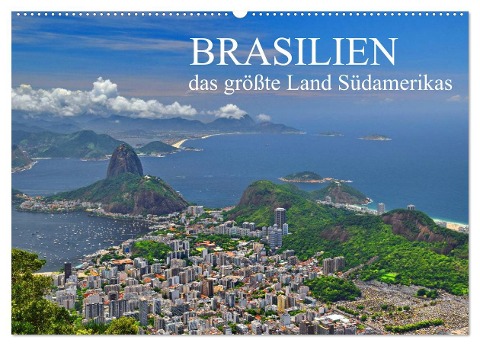 Brasilien - das größte Land Südamerikas (Wandkalender 2025 DIN A2 quer), CALVENDO Monatskalender - Fryc Janusz