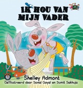 Cover-Bild zum Titel 'Ik hou van mijn vader' von 'Shelley Admont, Kidkiddos Books'