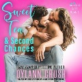 Sweet Tea & Second Chances Lib/E - Dylann Crush