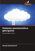 Cover-Bild zum Titel 'Sistema pensionistico georgiano' von 'Giorgi Rostiashvili'