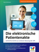Cover-Bild zum Titel 'Die elektronische Patientenakte' von 'Jörg Schiemann'