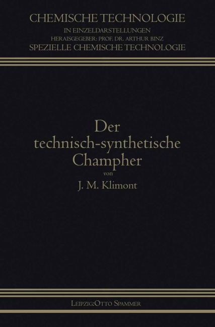 Der Technisch-Synthetische Campher - Isidor Klimont