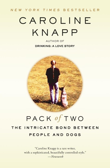 Pack of Two - Caroline Knapp
