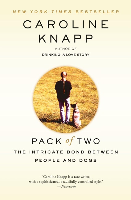 Pack of Two - Caroline Knapp