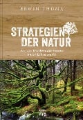 Strategien der Natur - Erwin Thoma