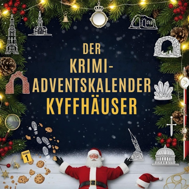 Der Krimi-Adventskalender Kyffhäuser - Jakob Huber