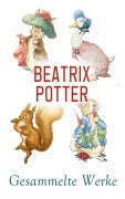 Cover-Bild zum Titel 'Beatrix Potter - Gesammelte Werke' von 'Beatrix Potter'