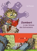 Cover-Bild zum Titel 'Zombert in der Schule des Schreckens' von 'Kai Pannen'