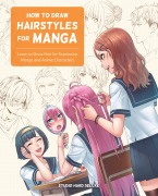 Cover-Bild zum Titel 'How to Draw Hairstyles for Manga' von 'Studio Hard Deluxe'