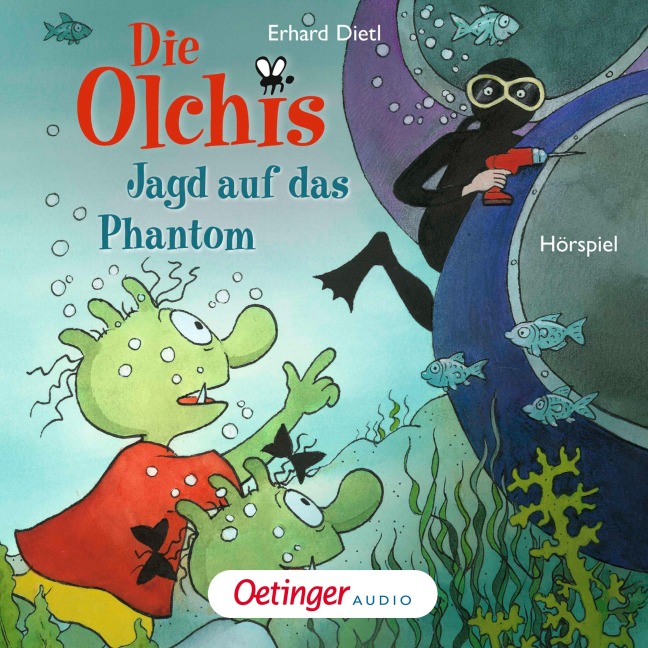 Die Olchis. Jagd auf das Phantom - Erhard Dietl, Dieter Faber, CSC creative sound Conception, Erhard Dietl