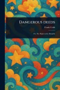Cover-Bild zum Titel 'Dangerous Deeds' von 'Frank Cobb'