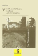 Cover-Bild zum Titel 'Karl Klostermann und der Ameisenhaufen' von 'Ossi Heindl'