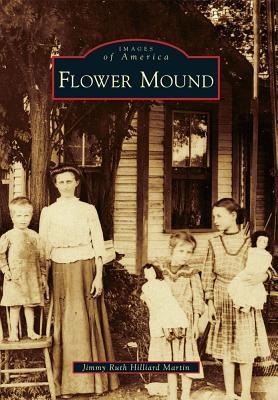 Flower Mound - Jimmy Ruth Hilliard Martin