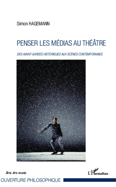 Penser les médias au théâtre - Hagemann