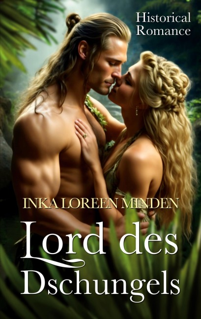 Lord des Dschungels - Inka Loreen Minden