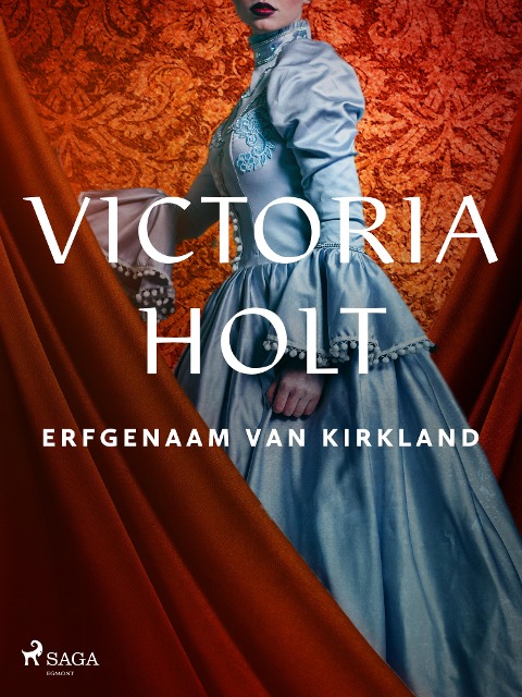 Erfgenaam van Kirkland - Victoria Holt